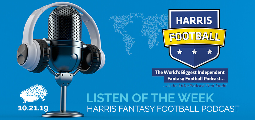 Podcast Listen of the Week: Harris Fantasy Football Podcast