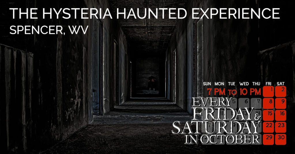 The Hysteria Haunted Experience Spencer WV
